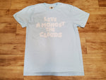 LIVE AMONGST THE CLOUDS T-SHIRT